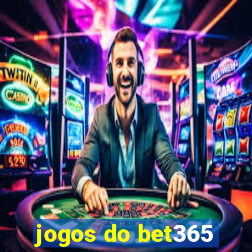 jogos do bet365