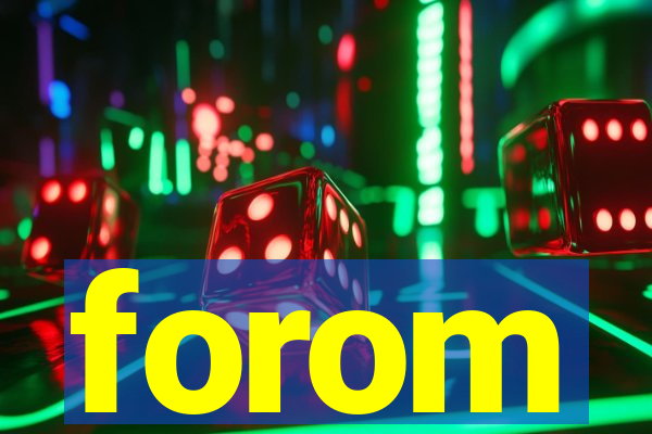 forom