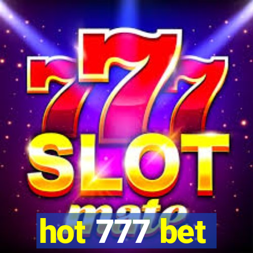 hot 777 bet