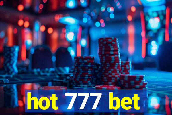 hot 777 bet