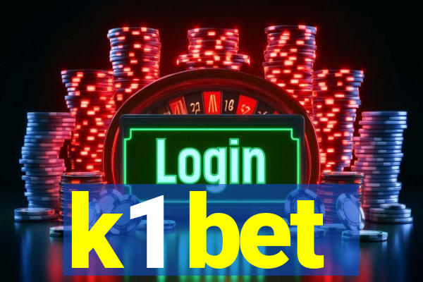 k1 bet