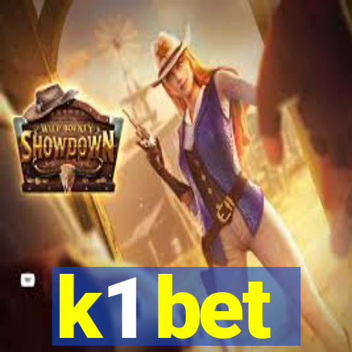 k1 bet