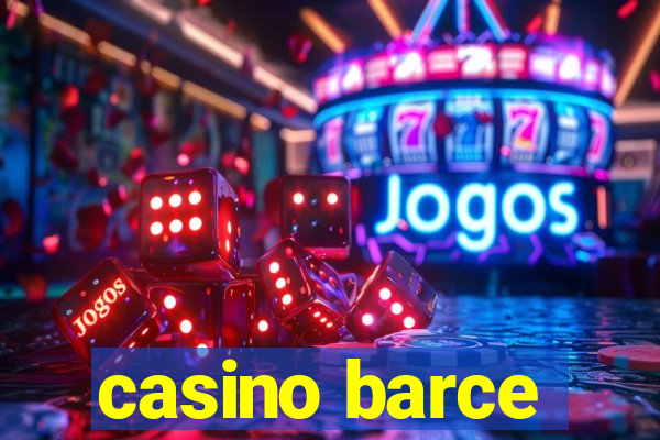 casino barce