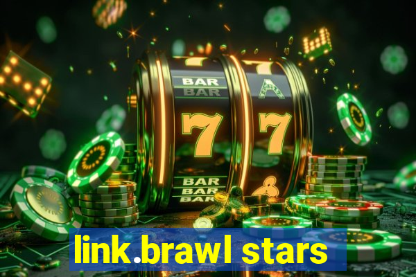 link.brawl stars