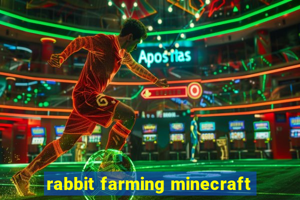 rabbit farming minecraft