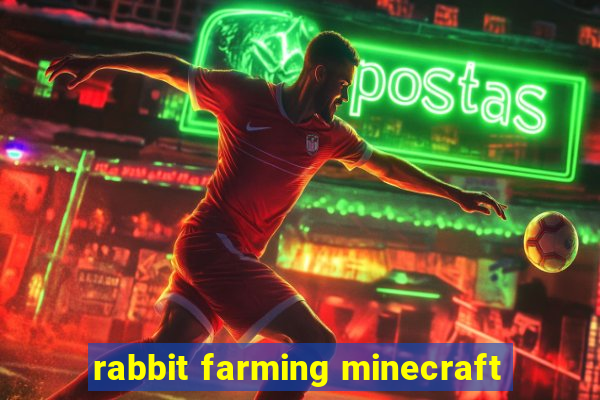 rabbit farming minecraft