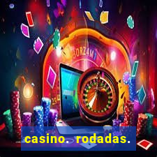 casino. rodadas. grátis. sem. depósito.