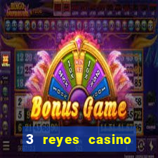 3 reyes casino poner saldo