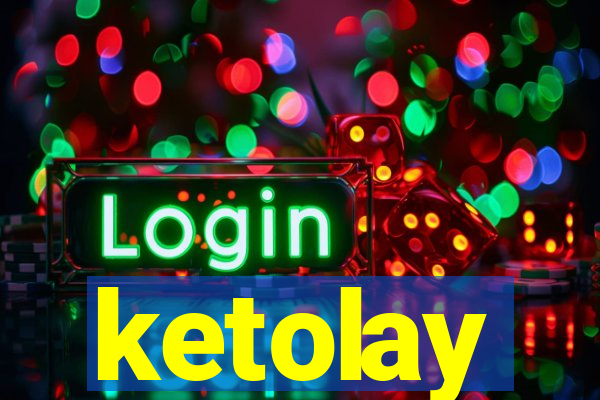 ketolay