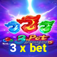 3 x bet