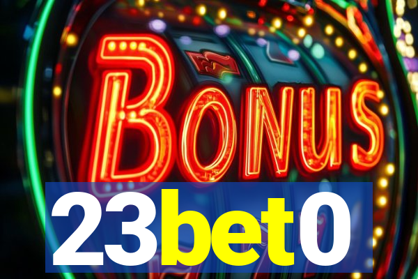 23bet0