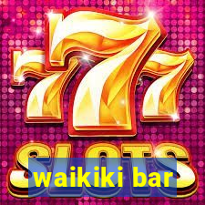 waikiki bar