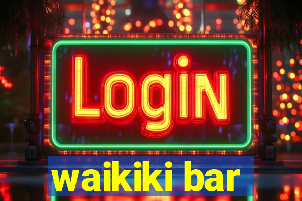 waikiki bar