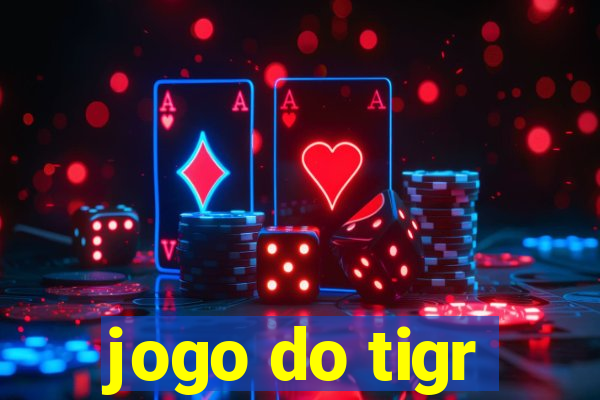 jogo do tigr