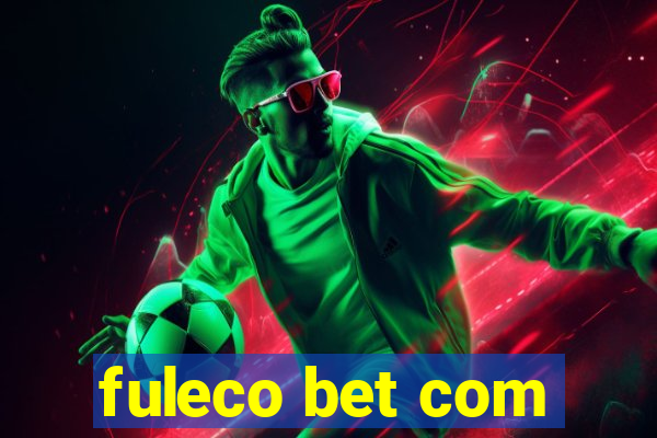 fuleco bet com