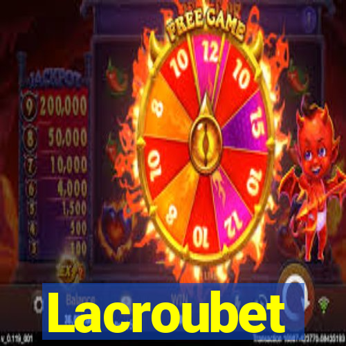 Lacroubet