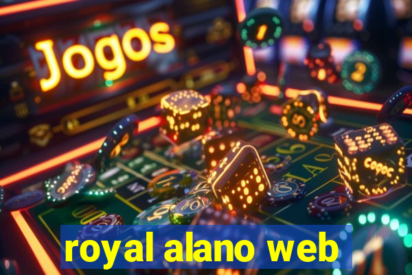 royal alano web