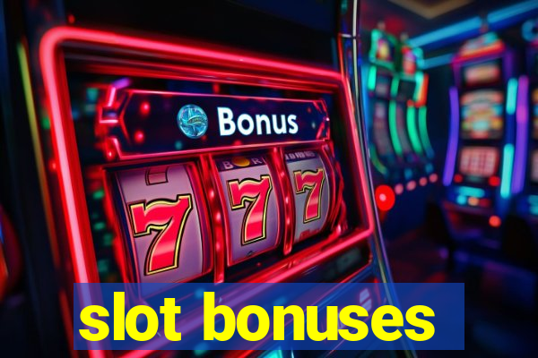 slot bonuses