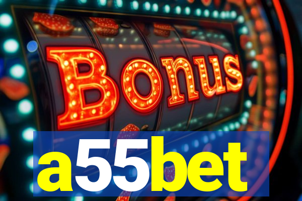 a55bet