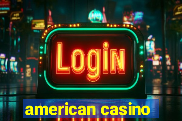 american casino