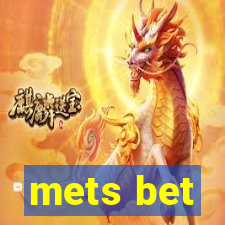 mets bet