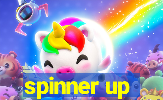 spinner up