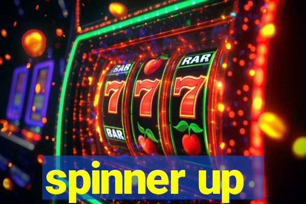 spinner up