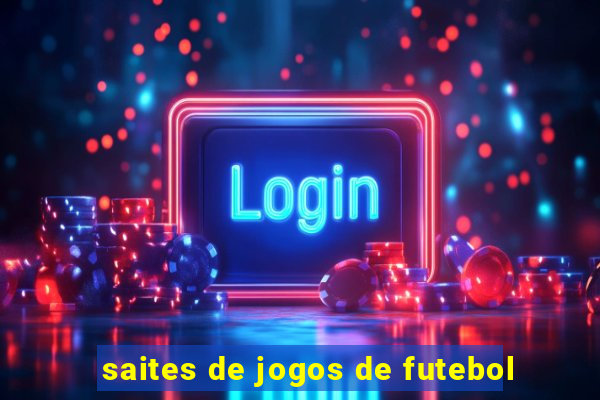 saites de jogos de futebol