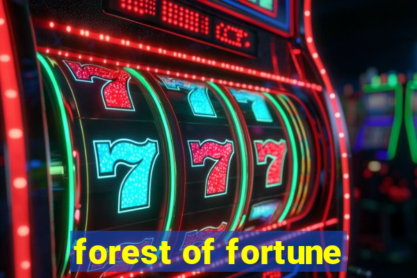 forest of fortune