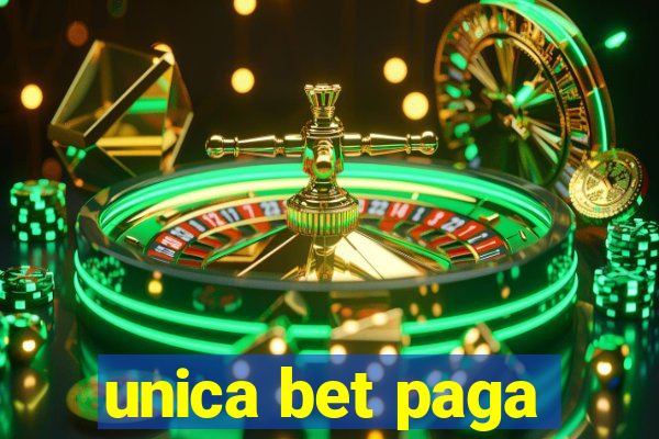 unica bet paga