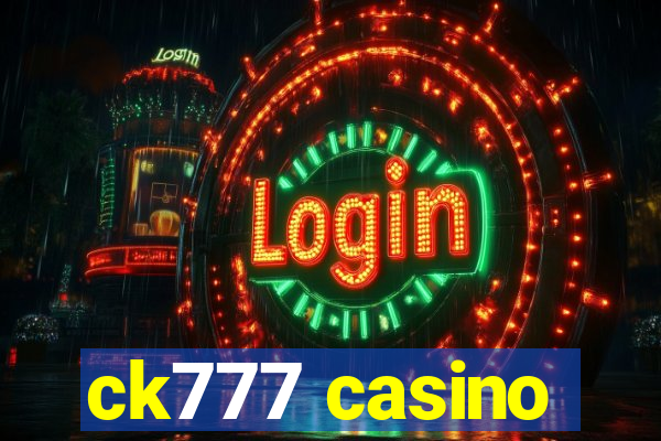 ck777 casino