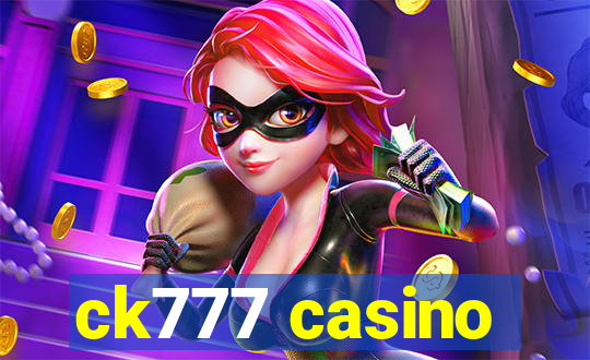 ck777 casino