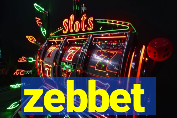 zebbet