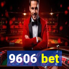 9606 bet