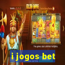 i jogos bet