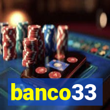 banco33