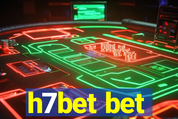 h7bet bet