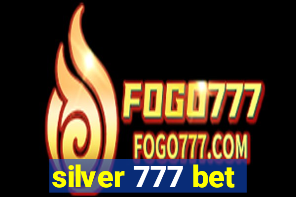 silver 777 bet