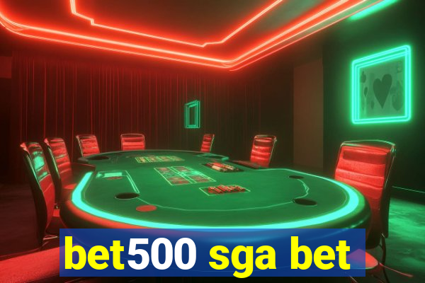 bet500 sga bet