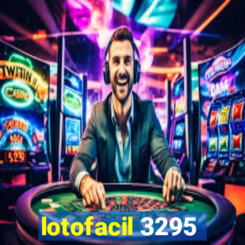 lotofacil 3295