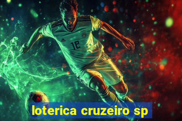 loterica cruzeiro sp