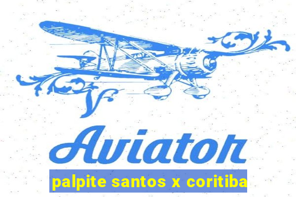 palpite santos x coritiba