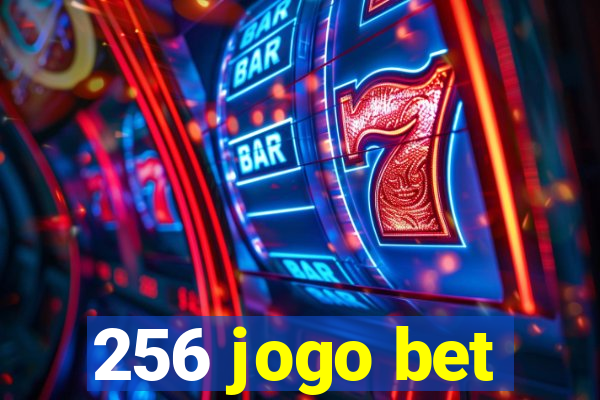 256 jogo bet