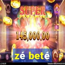 zé beté