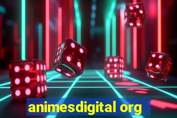 animesdigital org