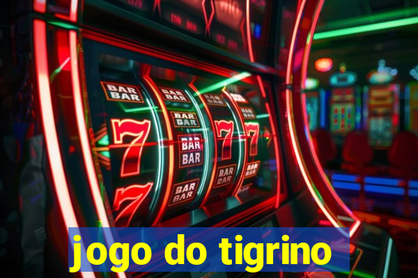 jogo do tigrino