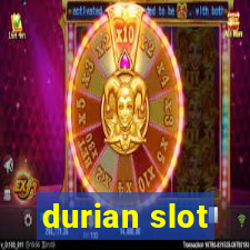 durian slot