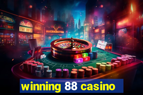 winning 88 casino