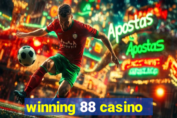 winning 88 casino