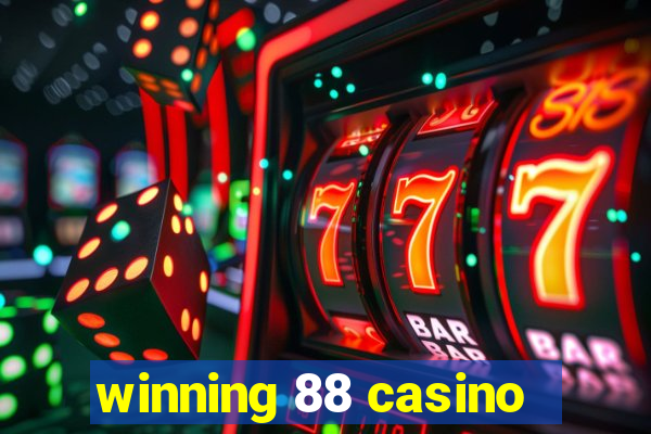 winning 88 casino